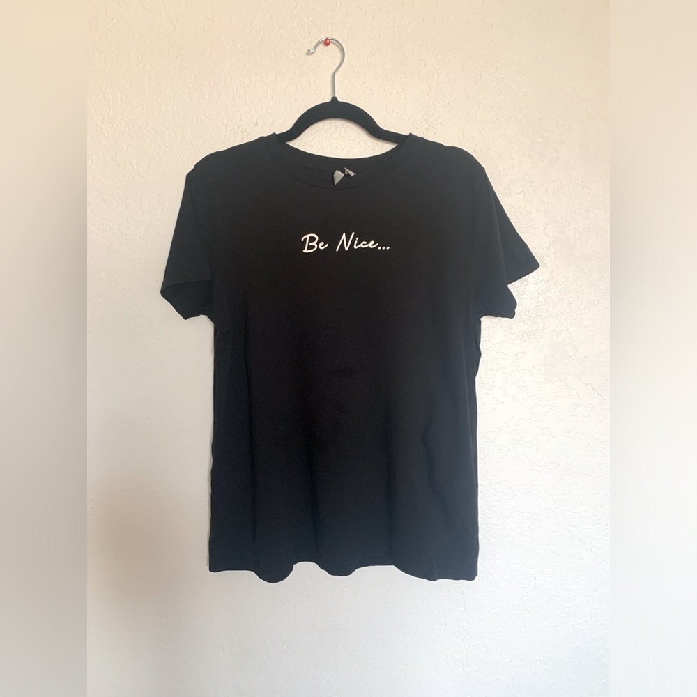 Black be nice maternity tee shirt